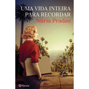 Uma Vida Inteira Para Recordar de Núria Pradas