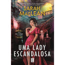 Uma Lady Escandalosa de Sarah MacLean - Série Hell’s Belles – Volume I