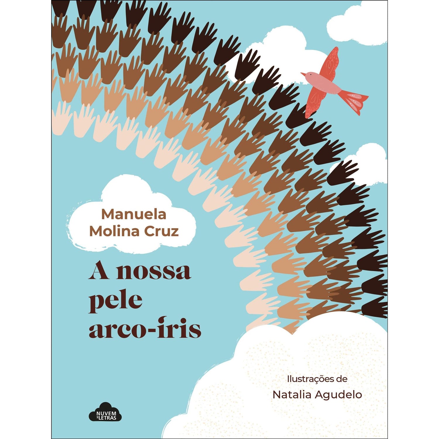 A Nossa Pele Arco-Íris de Manuela Molina Cruz