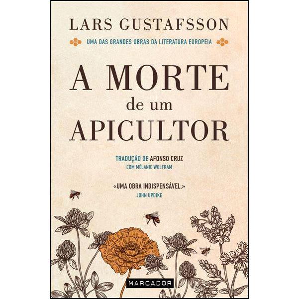 A Morte de um Apicultor de Lars Gustafsson