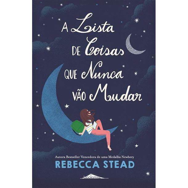 A Lista de Coisas que Nunca Vão Mudar de Rebecca Stead