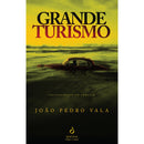 Grande Turismo de João Pedro Vala