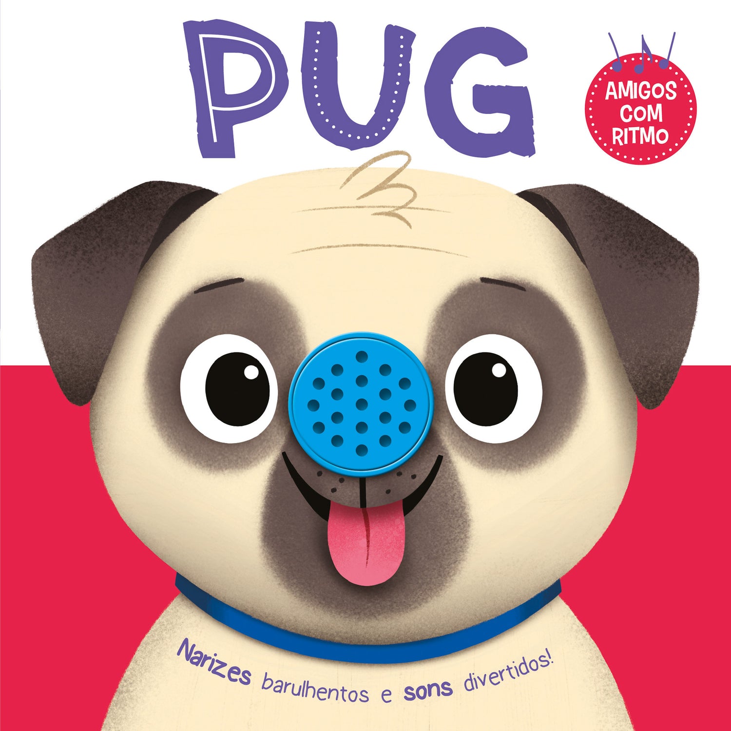 Pug - Amigos com Ritmo