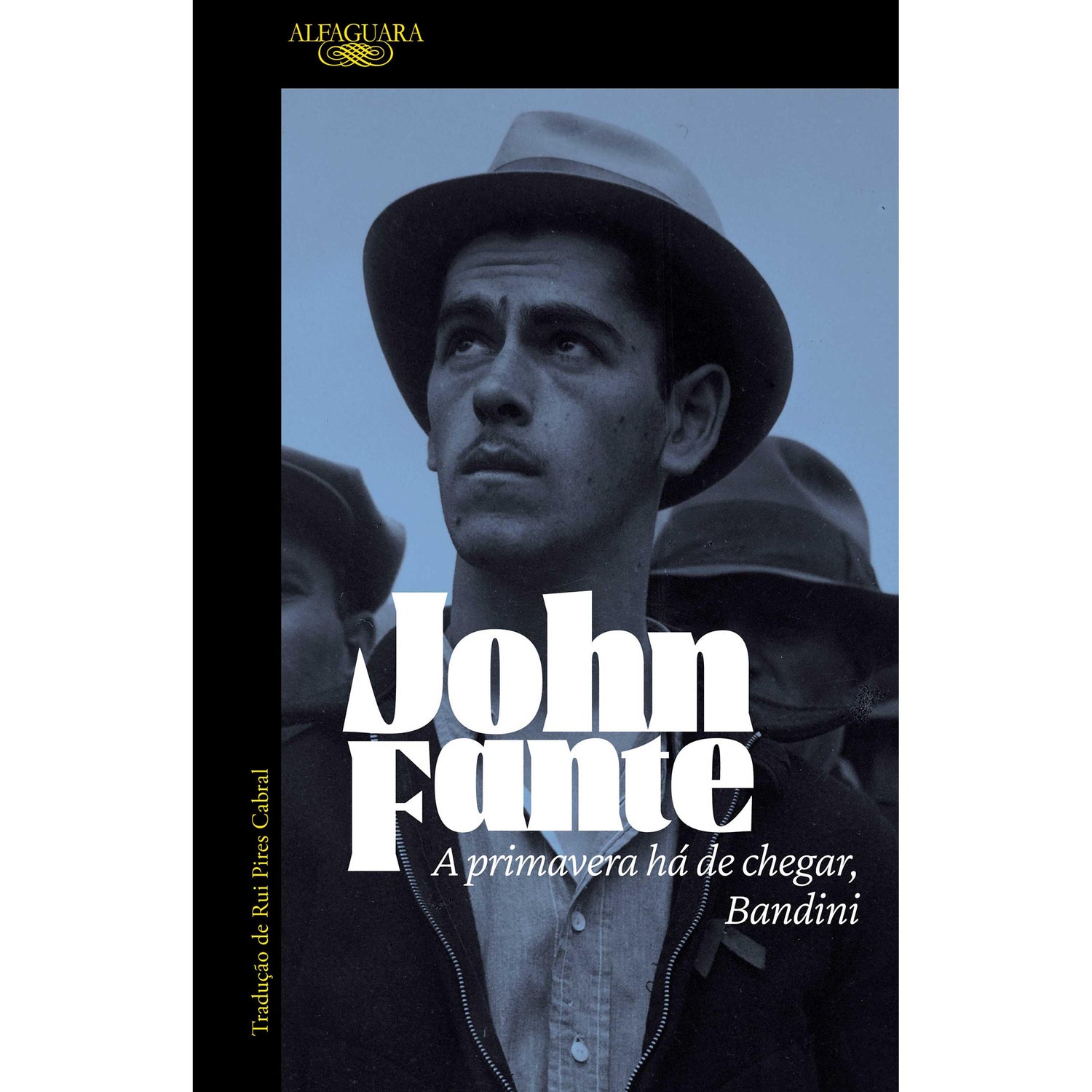 A Primavera Há de Chegar, Bandini de John Fante