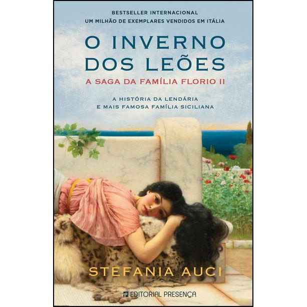 O Inverno dos Leões de Stefania Auci - A Saga da Família Florio II