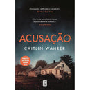 Acusação de Caitlin Wahrer