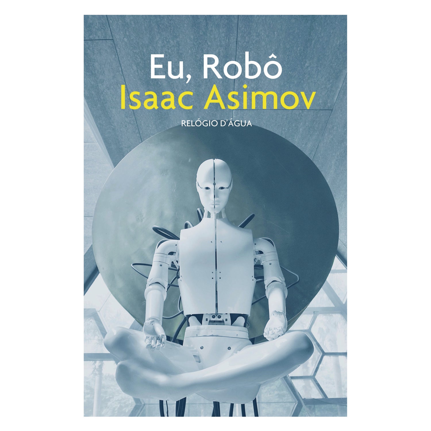 Eu, Robô de Isaac Asimov