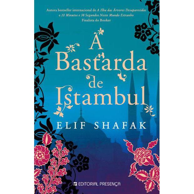 A Bastarda de Istambul de Elif Shafak