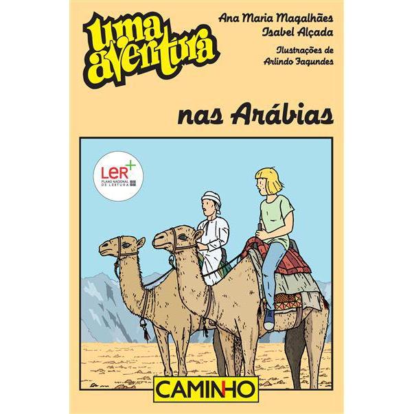 Uma Aventura nas Arábias de Ana Maria Magalhães e Isabel AlçadaVolume 64