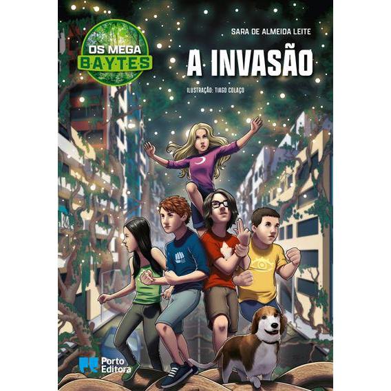Os Mega B.A.Y.T.E.S. - A Invasão de Sara de Almeida Leite - Livro 3