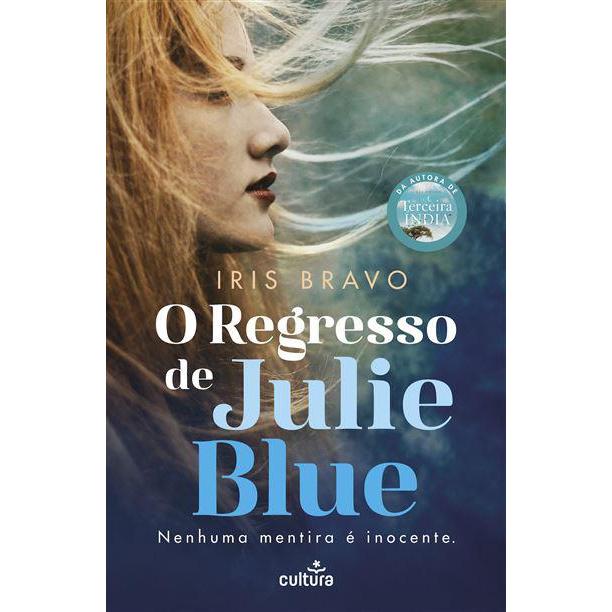 O Regresso de Julie Blue de Iris Bravo