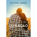 Faz o que o Teu Coração Pede de Fátima Lopes
