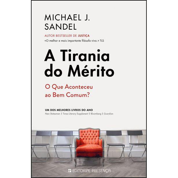 A Tirania do Mérito de Michael J. Sandel