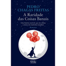 A Raridade das Coisas Banais de Pedro Chagas Freitas