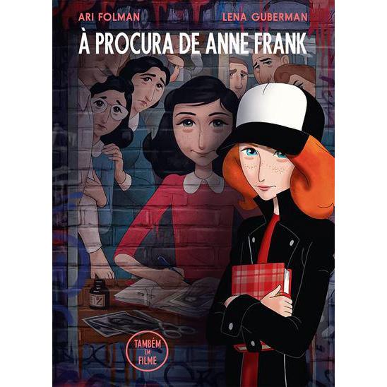 À Procura de Anne Frank de Ari Folman e Lena Guberman
