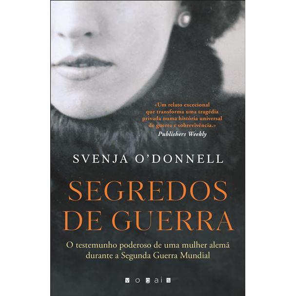 Segredos de Guerra: de Svenja O'Donnell