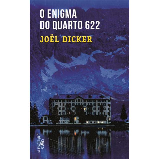 O Enigma do Quarto 622 de Joël Dicker