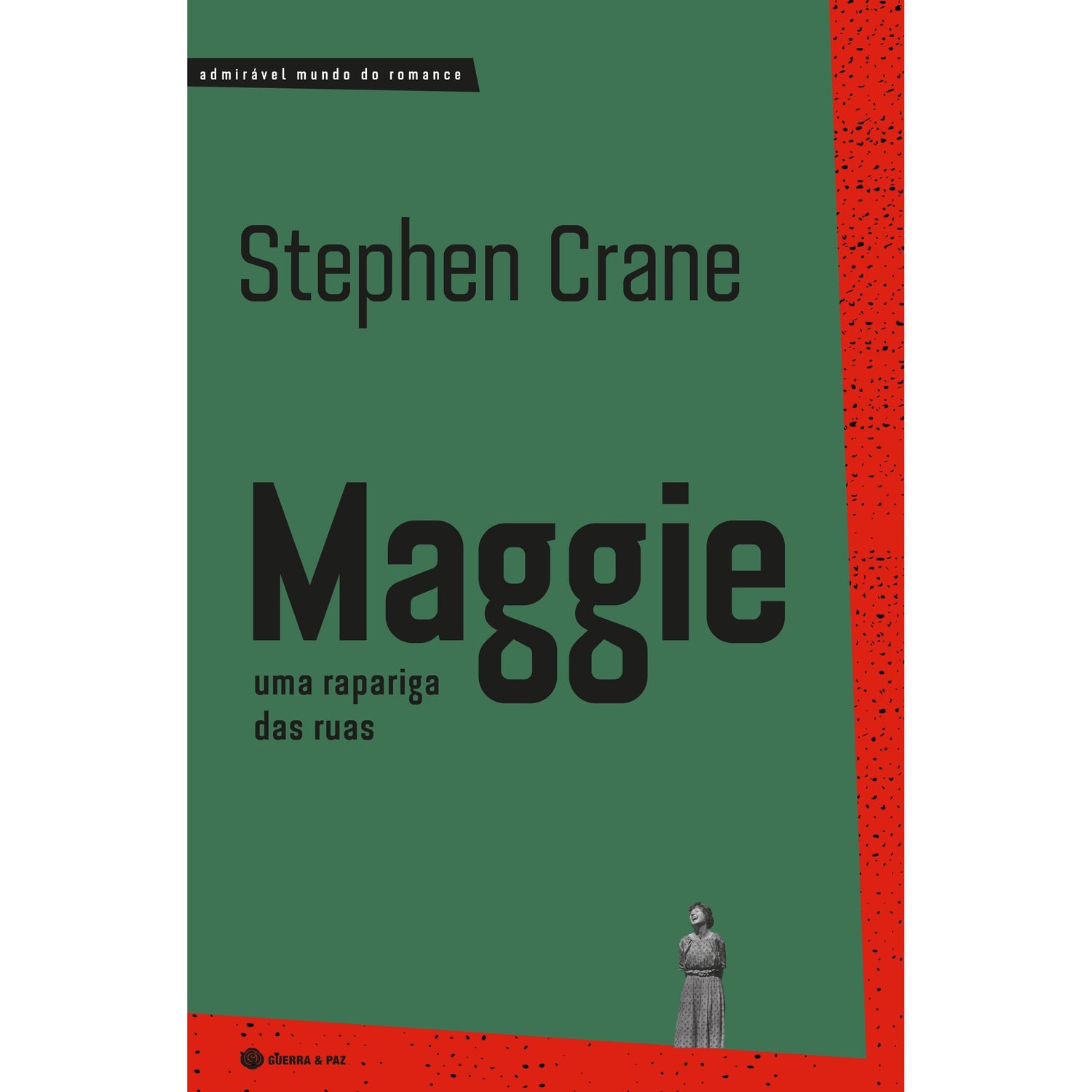 Maggie, Uma Rapariga das Ruas de Stephen Crane