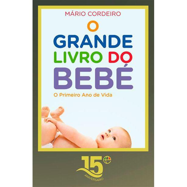 O Grande Livro do Bebé de Mário Cordeiro