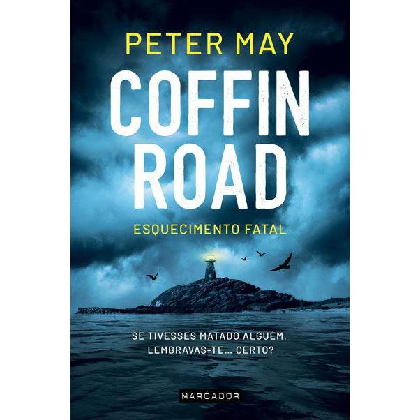 Coffin Road de Peter May - Esquecimento Fatal