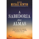 A Sabedoria das Almas de Instituto Michael Newton