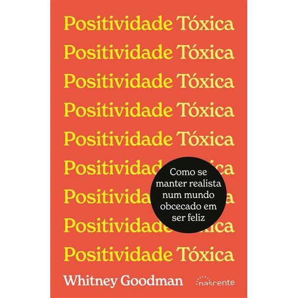 Positividade Tóxica de Whitney Goodman