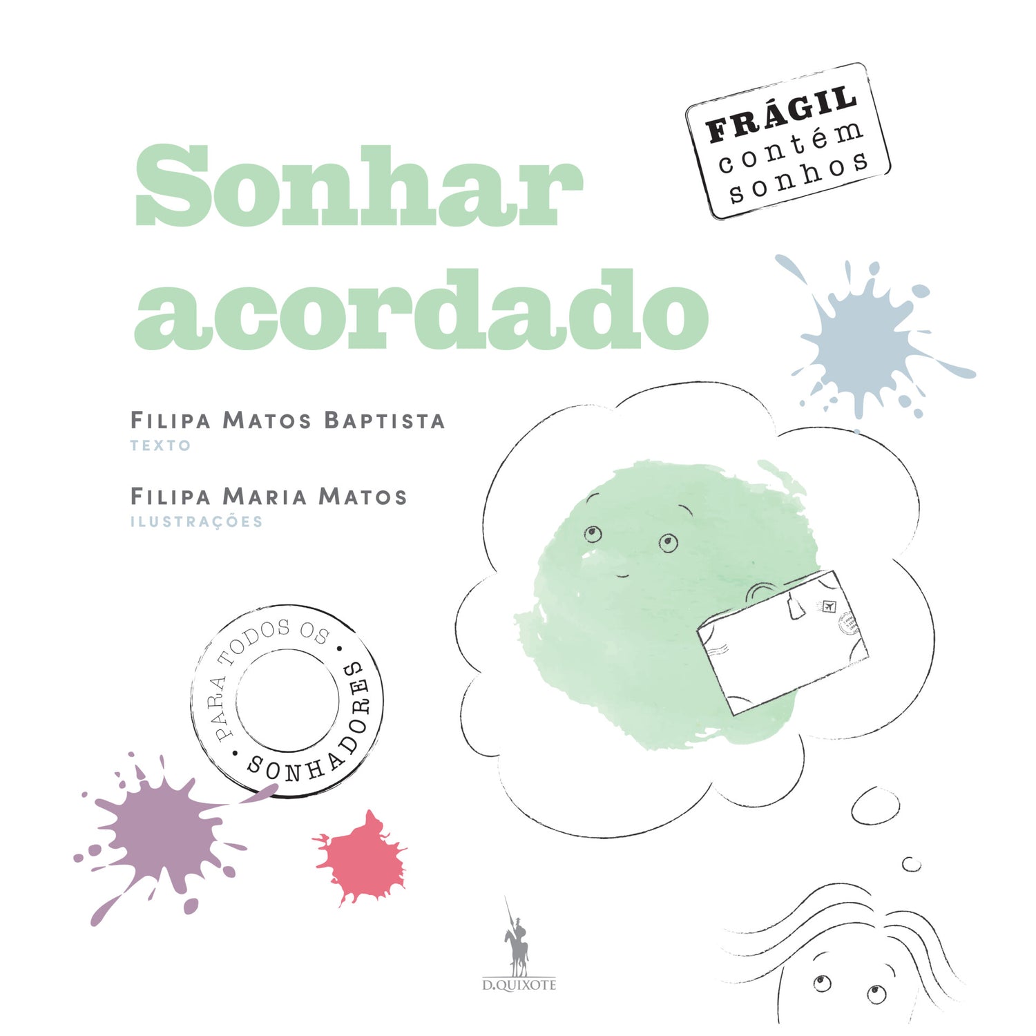 Sonhar Acordado de Filipa Matos Baptista