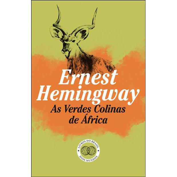 As Verdes Colinas de África de Ernest Hemingway