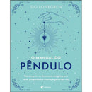 O Manual do Pêndulo de Sig Lonegren