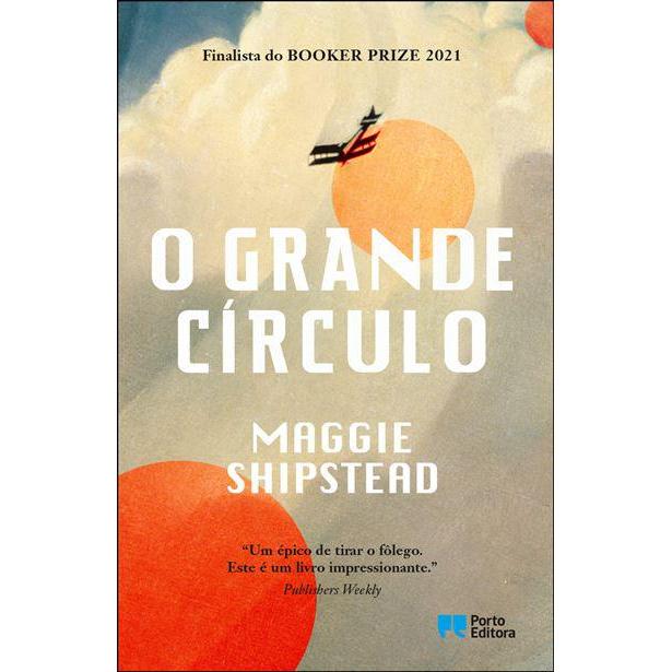O Grande Círculo de Maggie Shipstead
