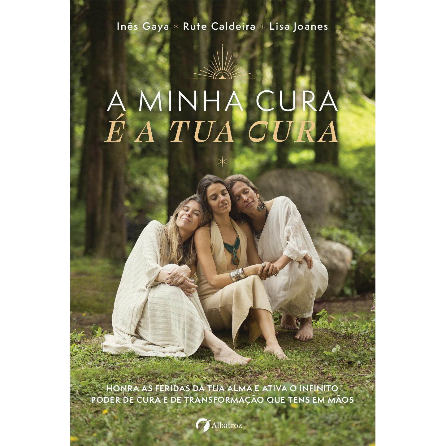 A Minha Cura é a Tua Cura de Rute Caldeira, Inês Gaya e Lisa Joanes