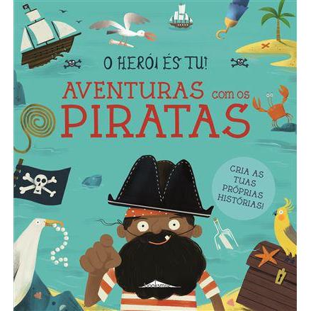 O Herói És Tu! Aventuras com os Piratas de Lily Murray