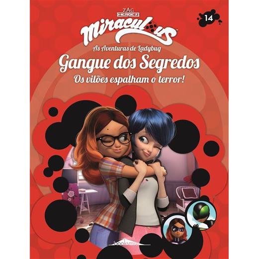 Miraculous - as Aventuras de Ladybug - Gangue dos Segredos