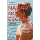 Nadar no Escuro de Tomasz Jedrowski