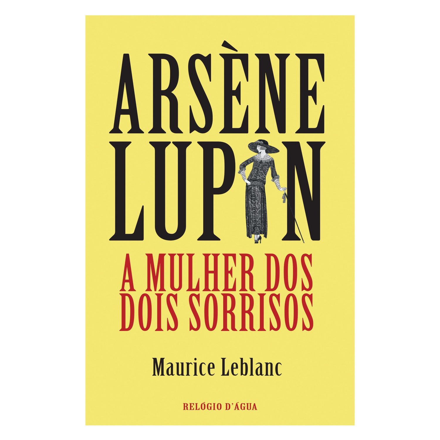 A Mulher Dos Dois Sorrisos de Maurice Leblanc