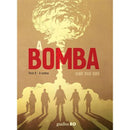 A Bomba Parte II - A Sombra de Didier Alcante, LF Bollée e Rodier