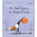 Há uma Raposa na Minha Escola de Olivier Dupin, Lola Dupin e Ronan Badel