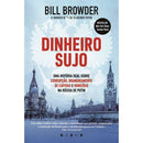 Dinheiro Sujo de Bill Browder