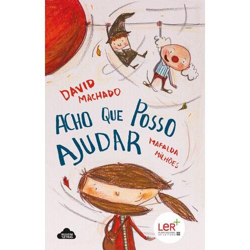 Acho que Posso Ajudar de David Machado