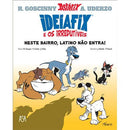 Ideiafix e os Irredutiveis - Livro 1 : Neste Bairro, Latino Não Entra de Jerome Erbin, Yves Coulon e Matthieu Choquet