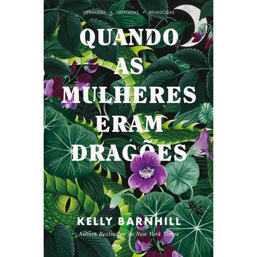 Quando as Mulheres Eram Dragões