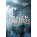 A Sombra dos Deuses de Jonh Gwynne