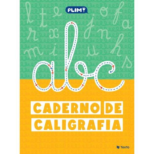 PLIM! Caderno de Caligrafia de Paula Melo e Marisa Costa