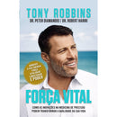 Força Vital de Tony Robbins, Dr. Robert Hariri e Dr. Peter Diamandis