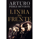 Linha da Frente de Arturo Pérez-Reverte