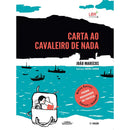 Carta ao Cavaleiro de Nada de João Marecos