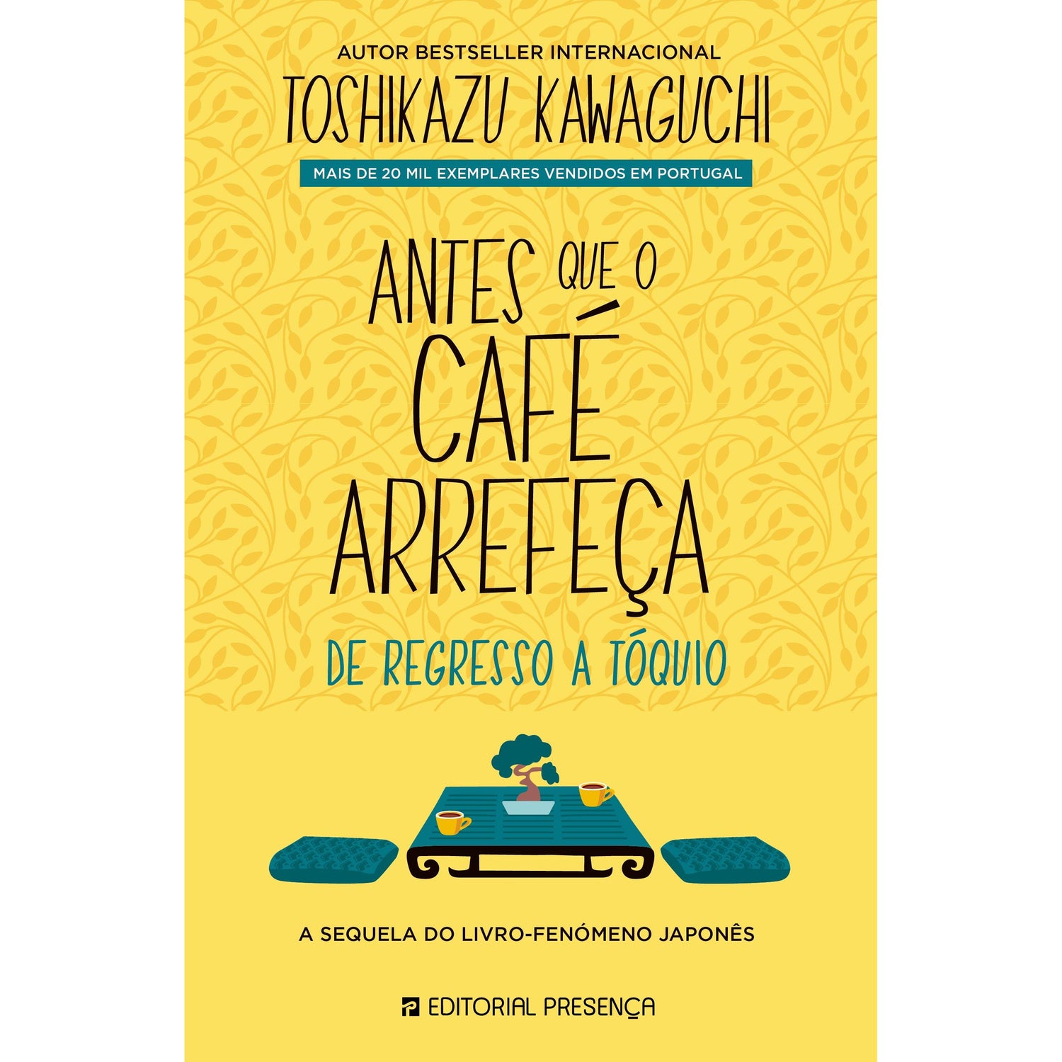 Antes que o Café Arrefeça de Toshikazu Kawaguchi - De Regresso a Tóquio