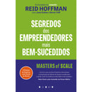 Segredos dos Empreendedores Mais Bem-Sucedidos de Reid Hoffman, Deron Triff e June Cohen