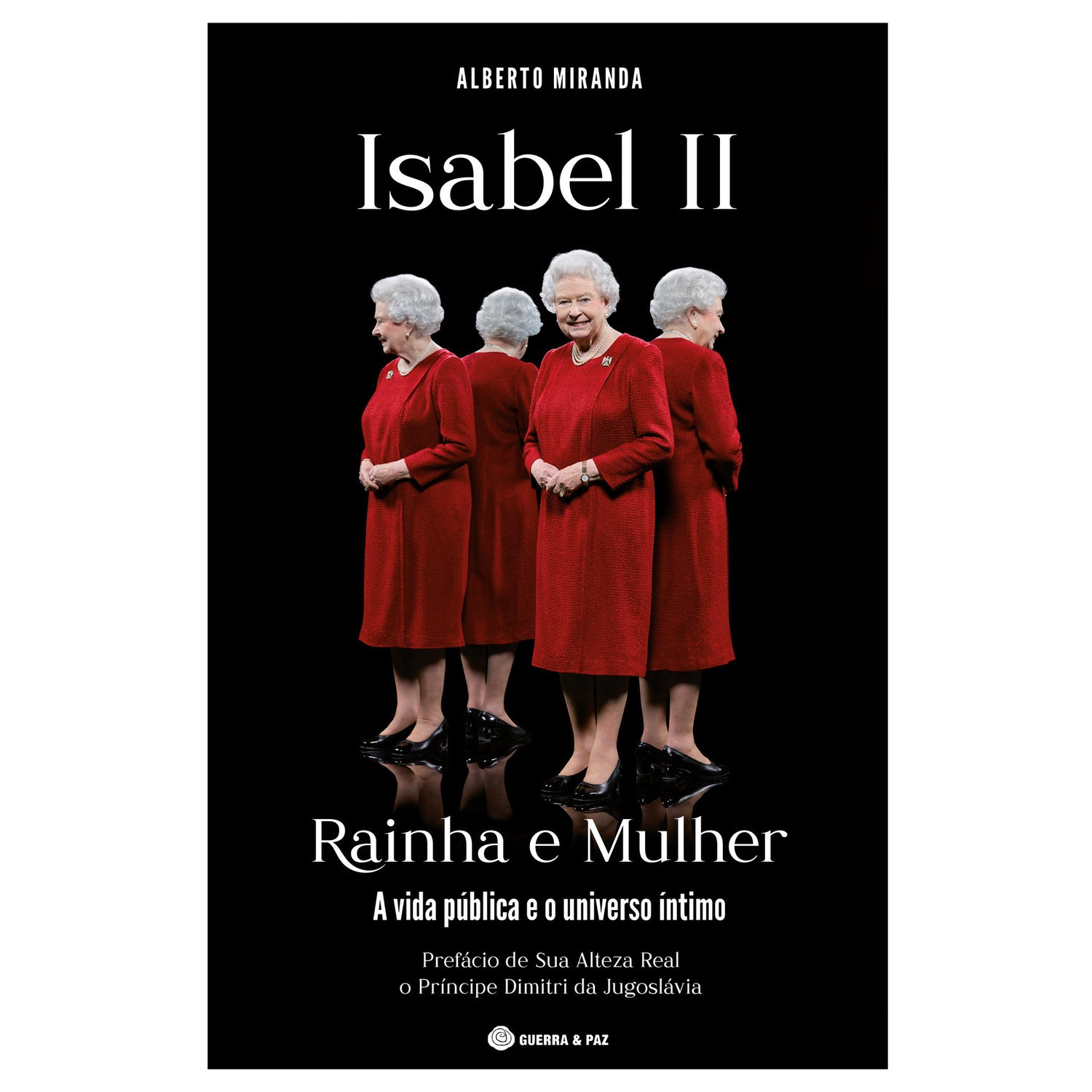 Isabel II - Rainha e Mulher de Alberto Miranda