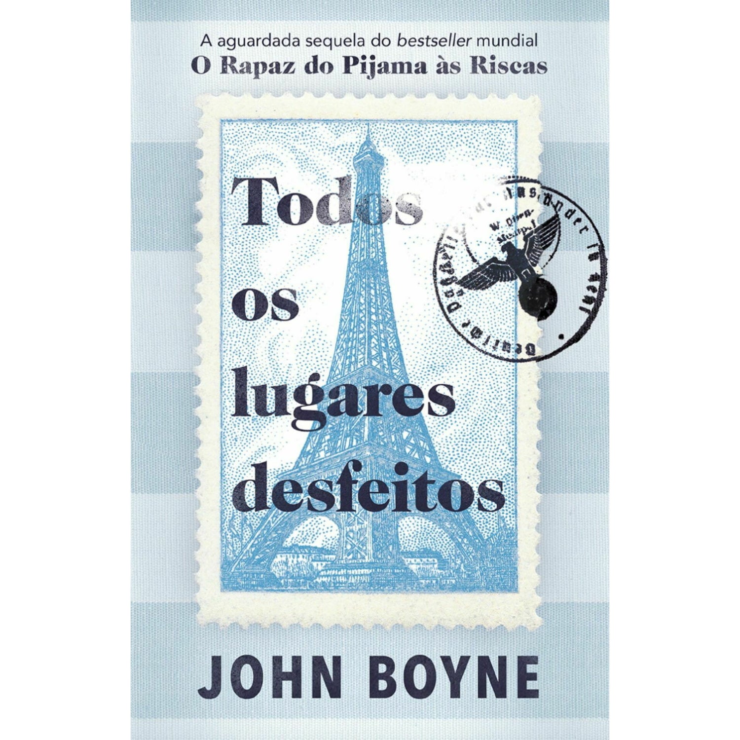 Todos os Lugares Desfeitos de John Boyne